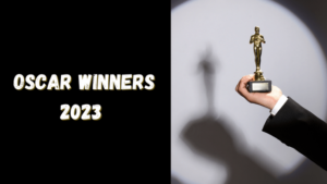 Oscar Winners 2023
