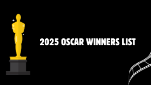 2025 Oscar Winners